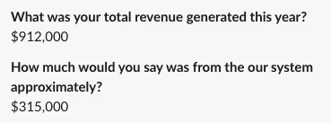 $315K from our system. $912K total revenue.