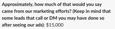 $15K traced back to our marketing.