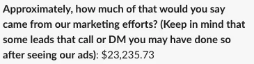 $23K in revenue from our marketing.