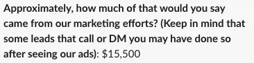 $15,500 attributed to our marketing.